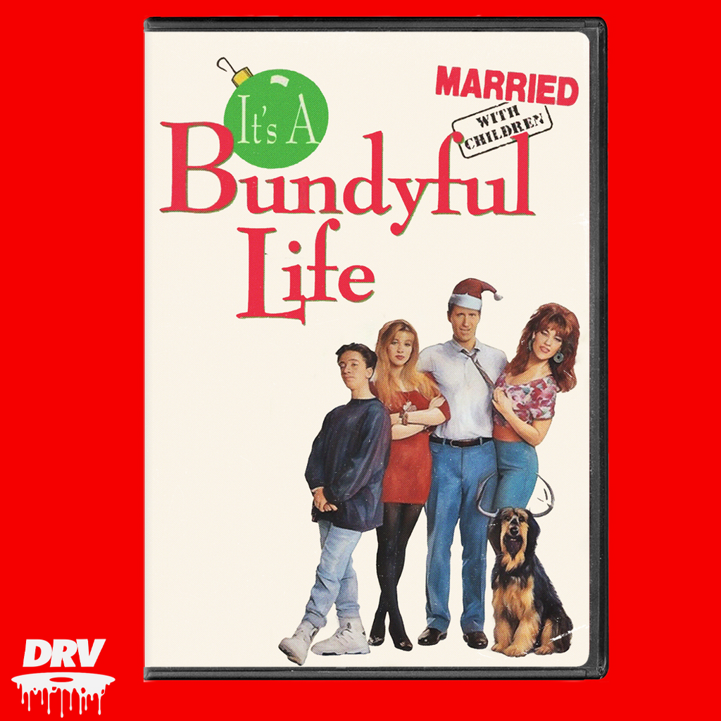 Married With Children It’s A Bundyful Life DVD