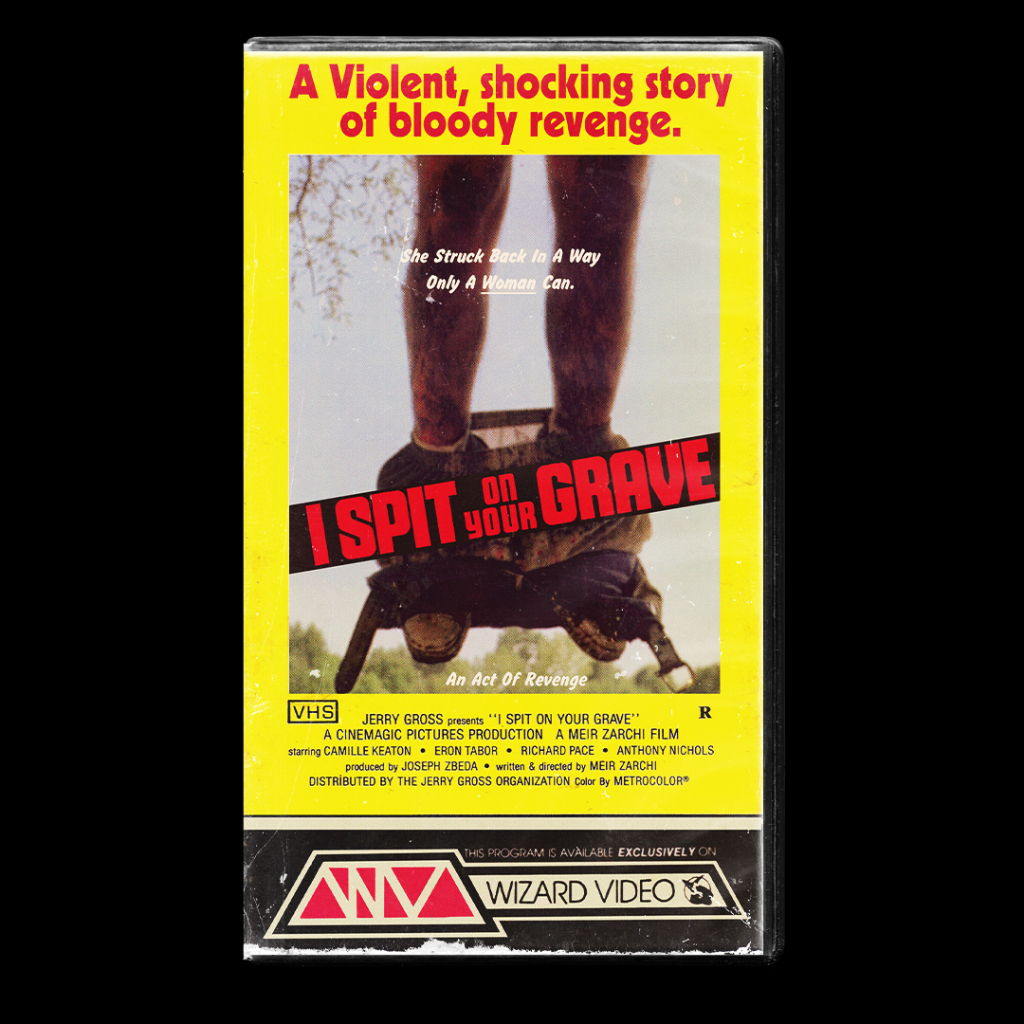 I Spit On Your Grave VHS Artifact
