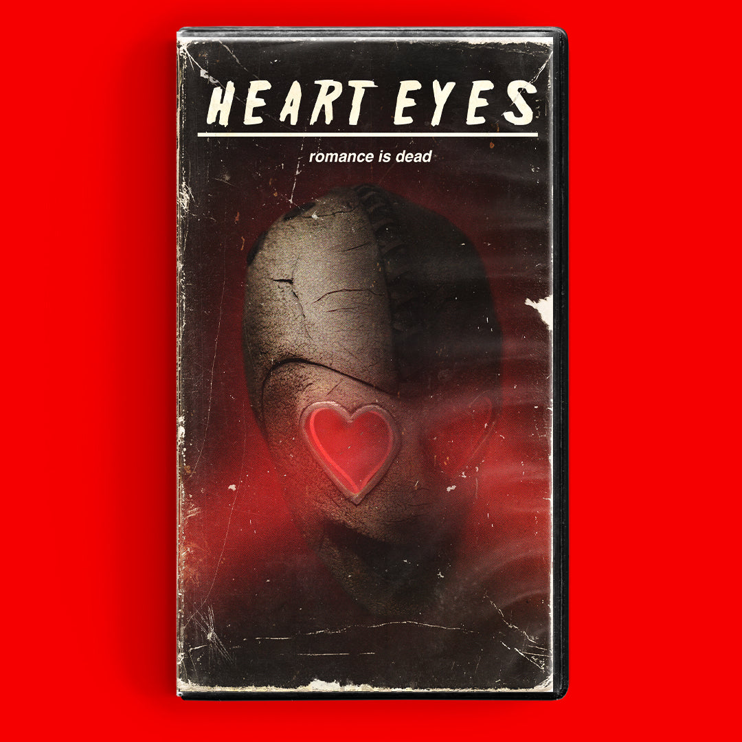 Heart Eyes VHS Artifact
